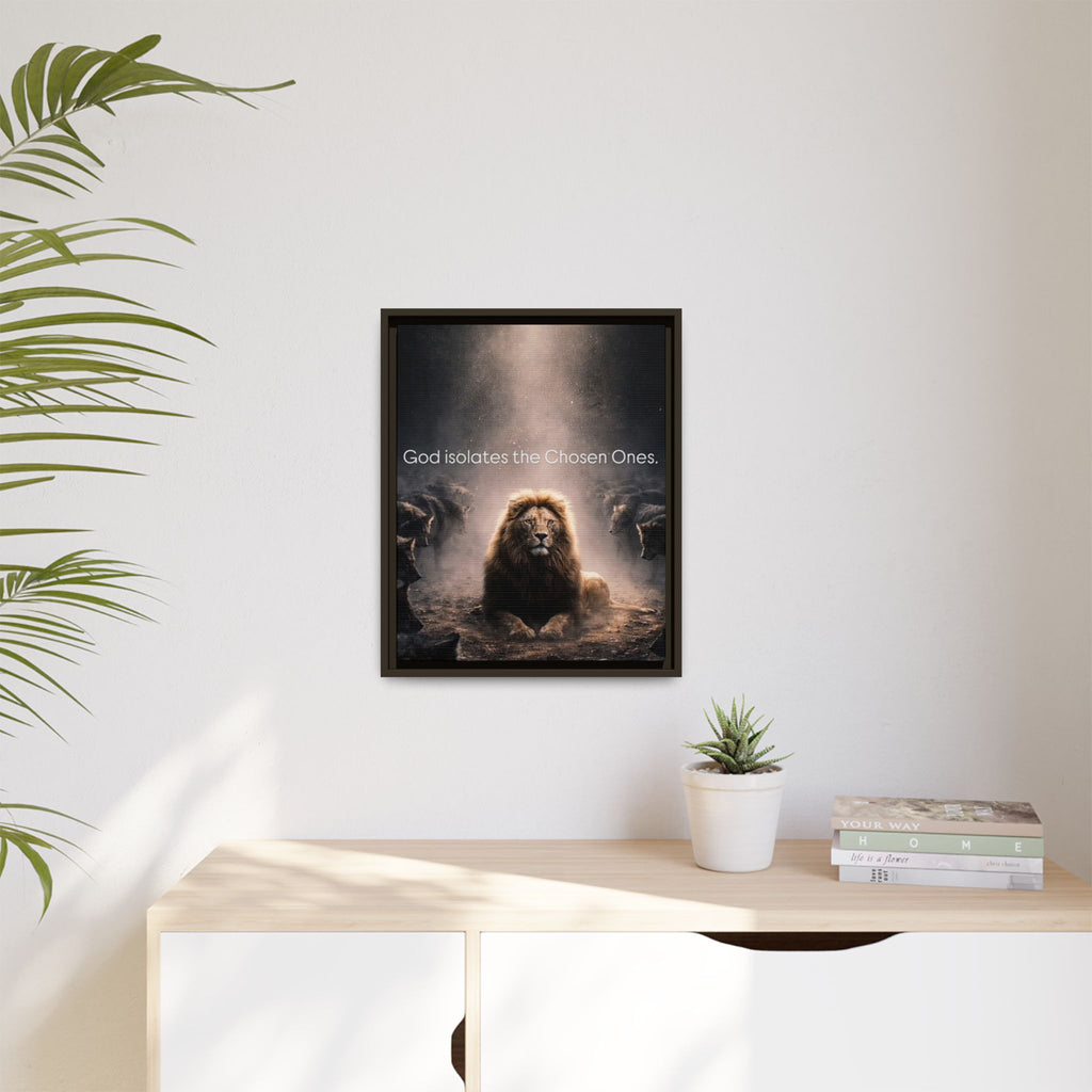 Lion Wall Art - "God Isolate The Chosen Ones" Matte Canvas Framed