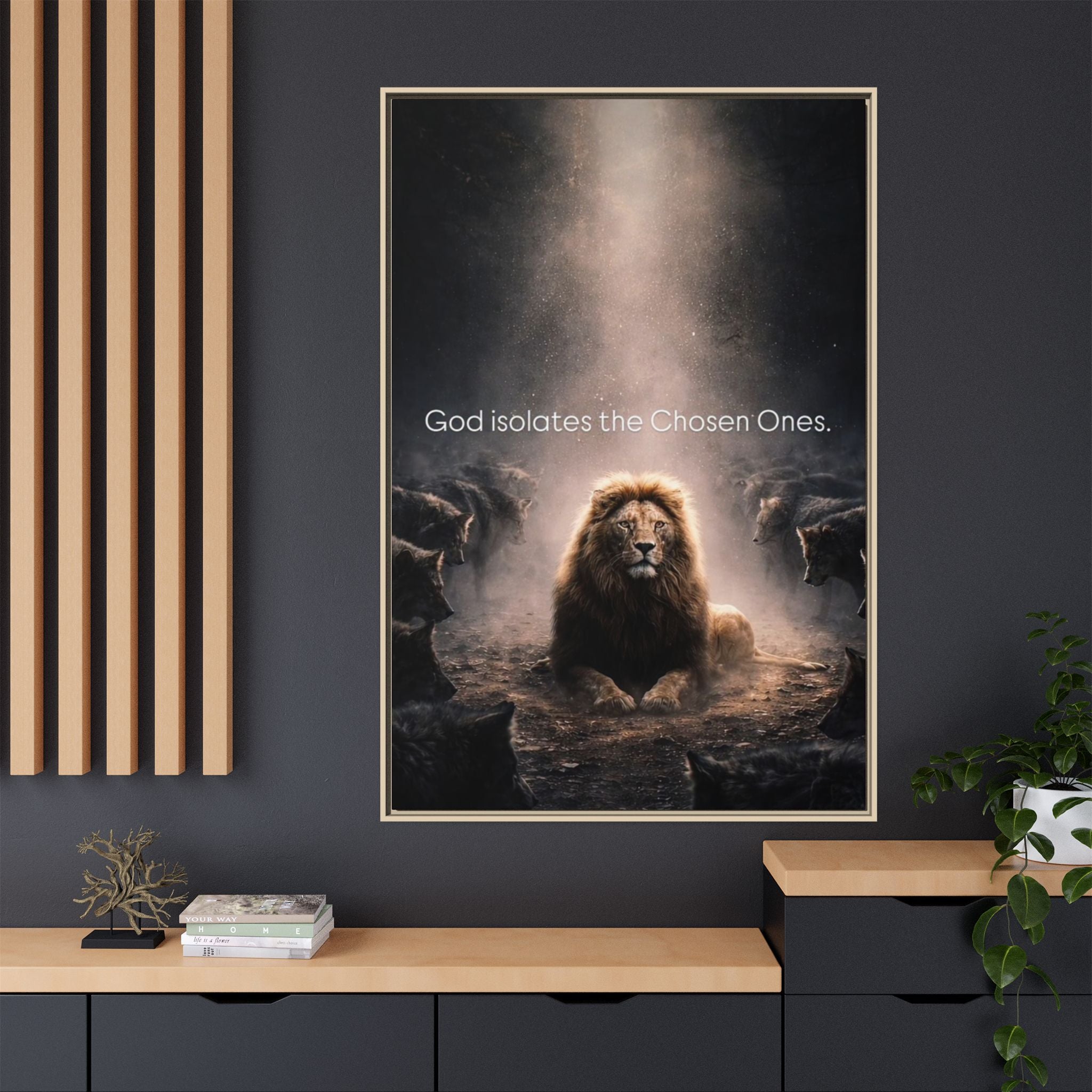 Lion Wall Art - "God Isolate The Chosen Ones" Matte Canvas Framed