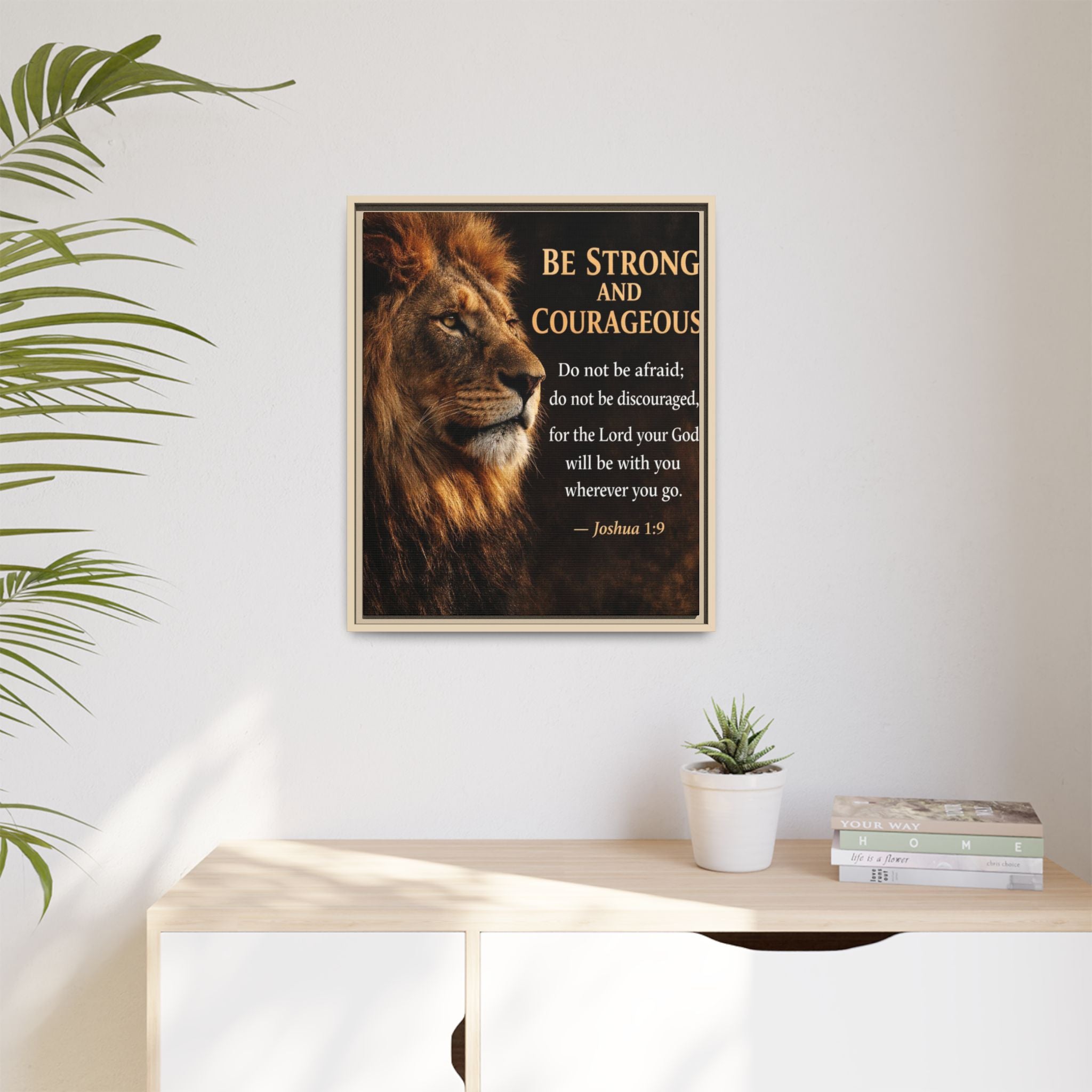 Framed Lion Canvas Print - "Be Strong and Courageous" Joshua 1:9 Inspirational Wall Art