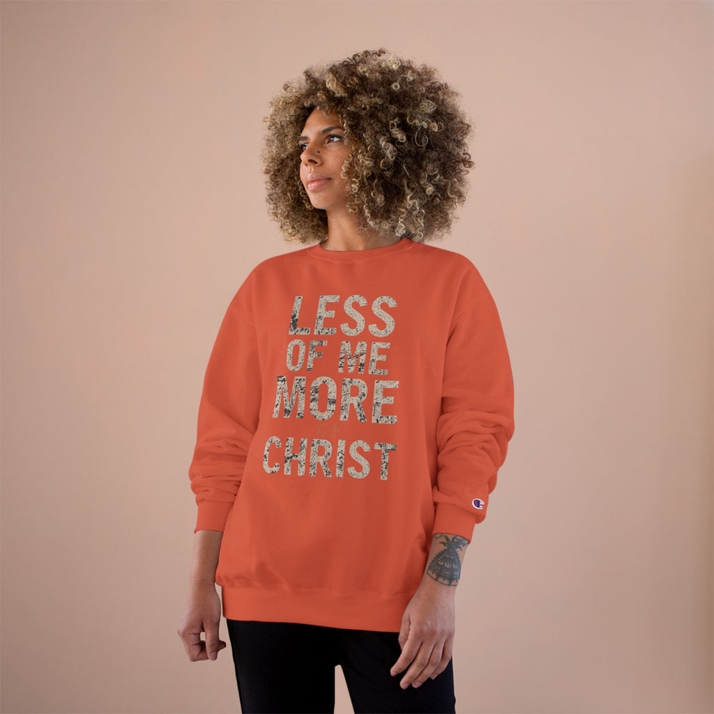 Christian Sweatshirt — "Less of Me, More of Christ" Inspirational Crewneck