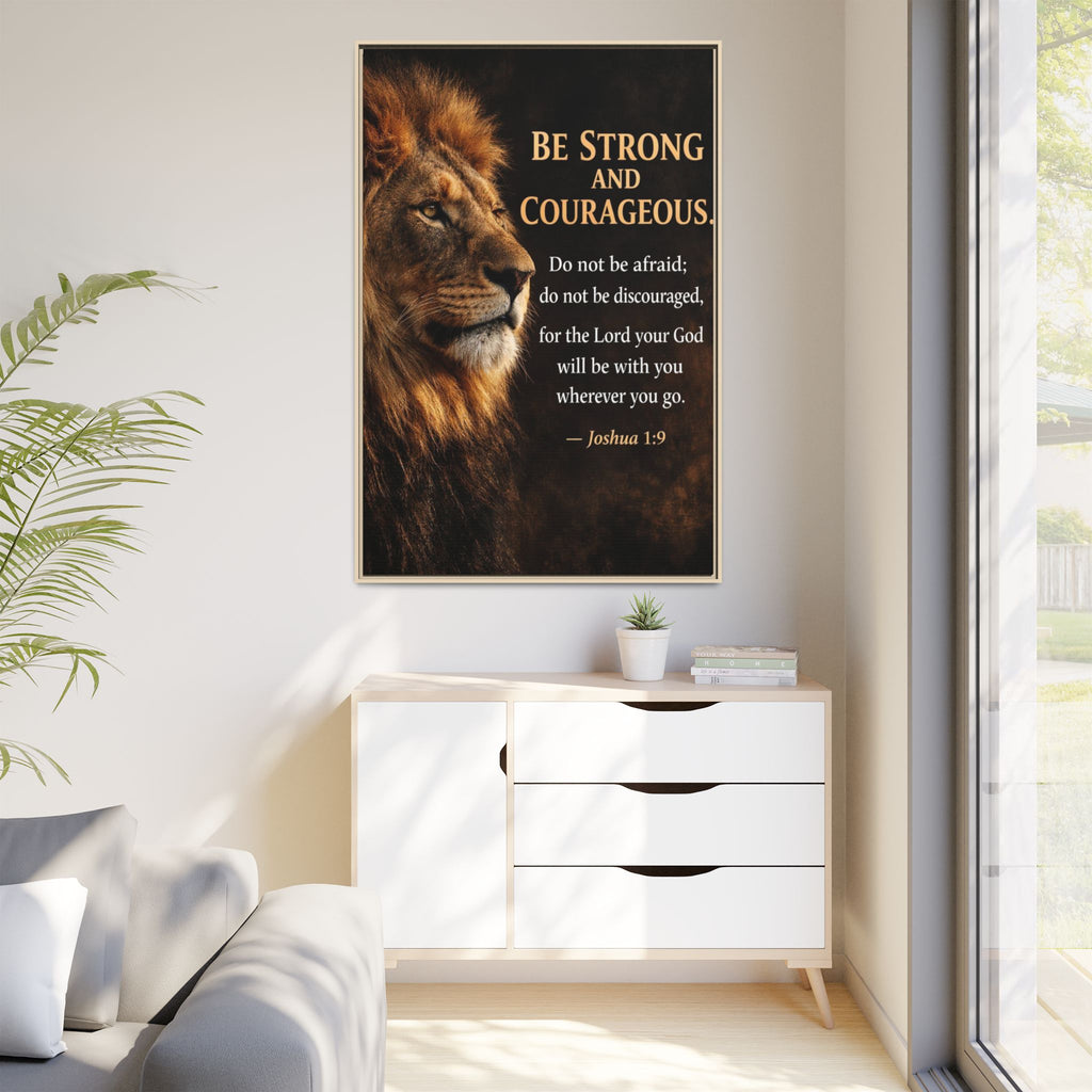 Framed Canvas Wall Art — "Be Strong and Courageous" Lion Joshua 1:9 Inspirational FAITH Art