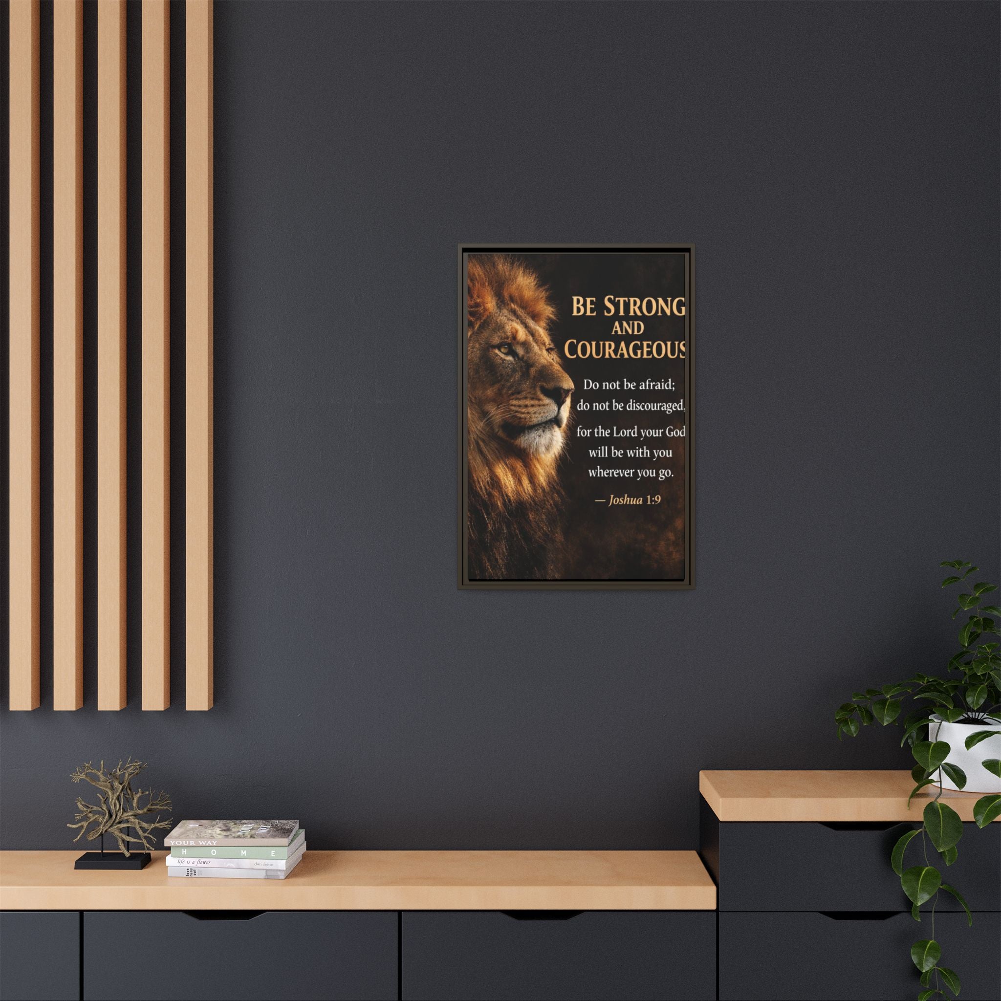 Framed Canvas Wall Art — "Be Strong and Courageous" Lion Joshua 1:9 Inspirational FAITH Art