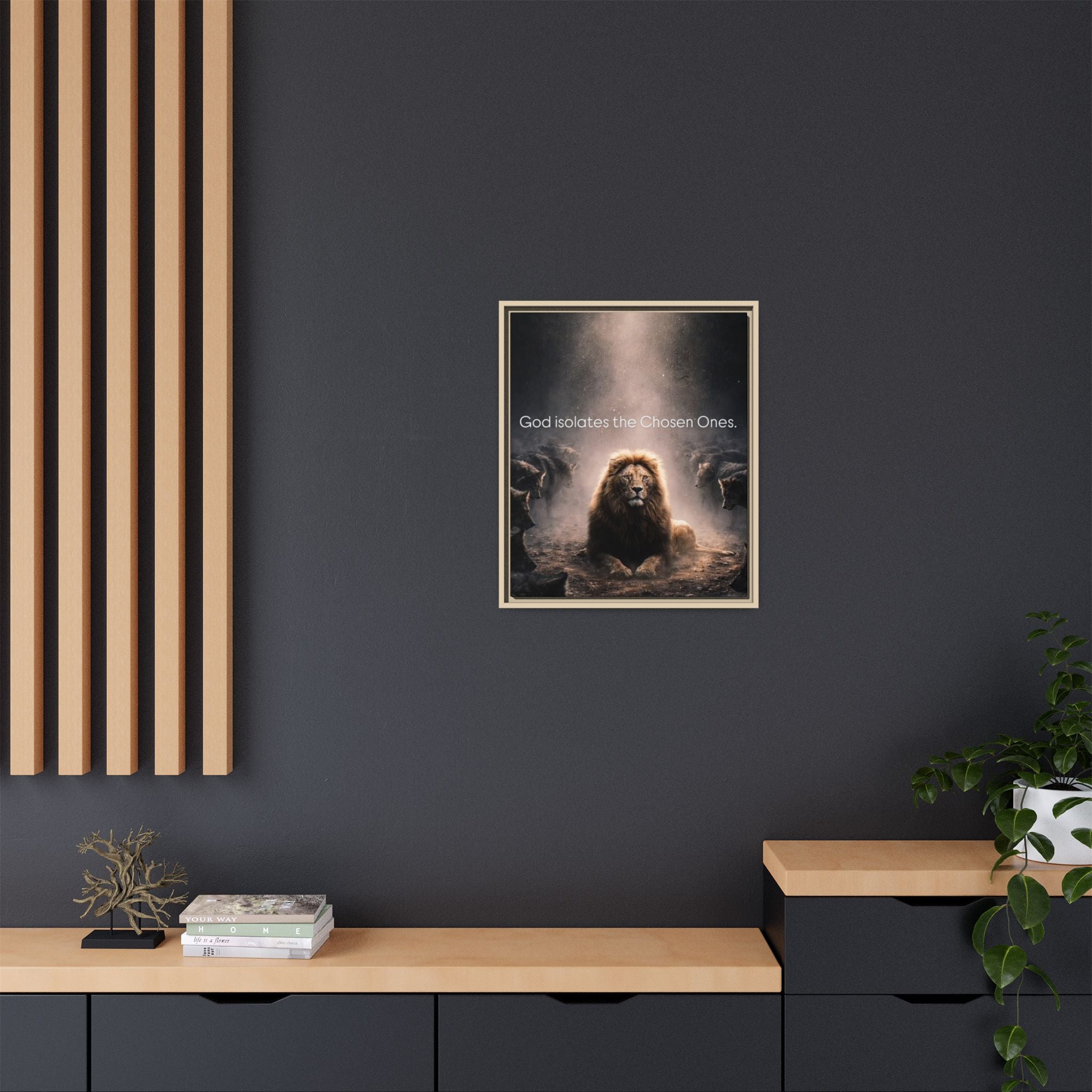 Lion Wall Art - "God Isolate The Chosen Ones" Matte Canvas Framed