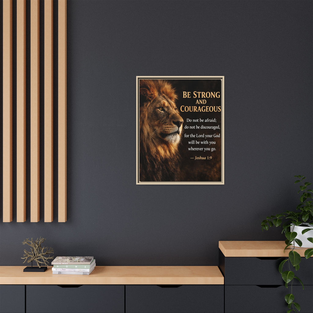 Framed Lion Canvas Print - "Be Strong and Courageous" Joshua 1:9 Inspirational Wall Art