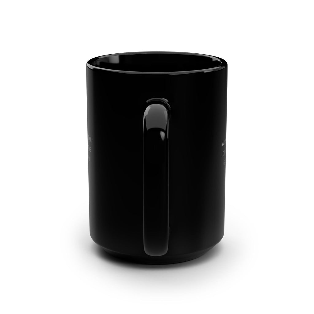 Christian Inspirational Black 15oz Mug — 'Whatever You Do, Do It All for the Glory of God' with Prayerful Statue Artwork