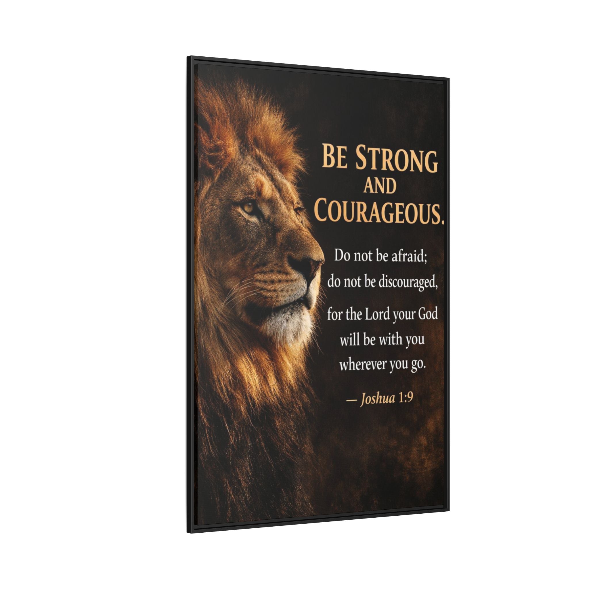 Framed Canvas Wall Art — "Be Strong and Courageous" Lion Joshua 1:9 Inspirational FAITH Art