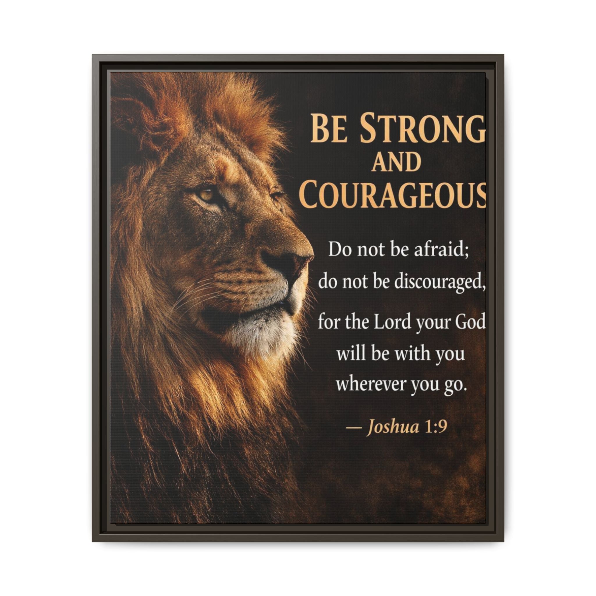 Framed Lion Canvas Print - "Be Strong and Courageous" Joshua 1:9 Inspirational Wall Art